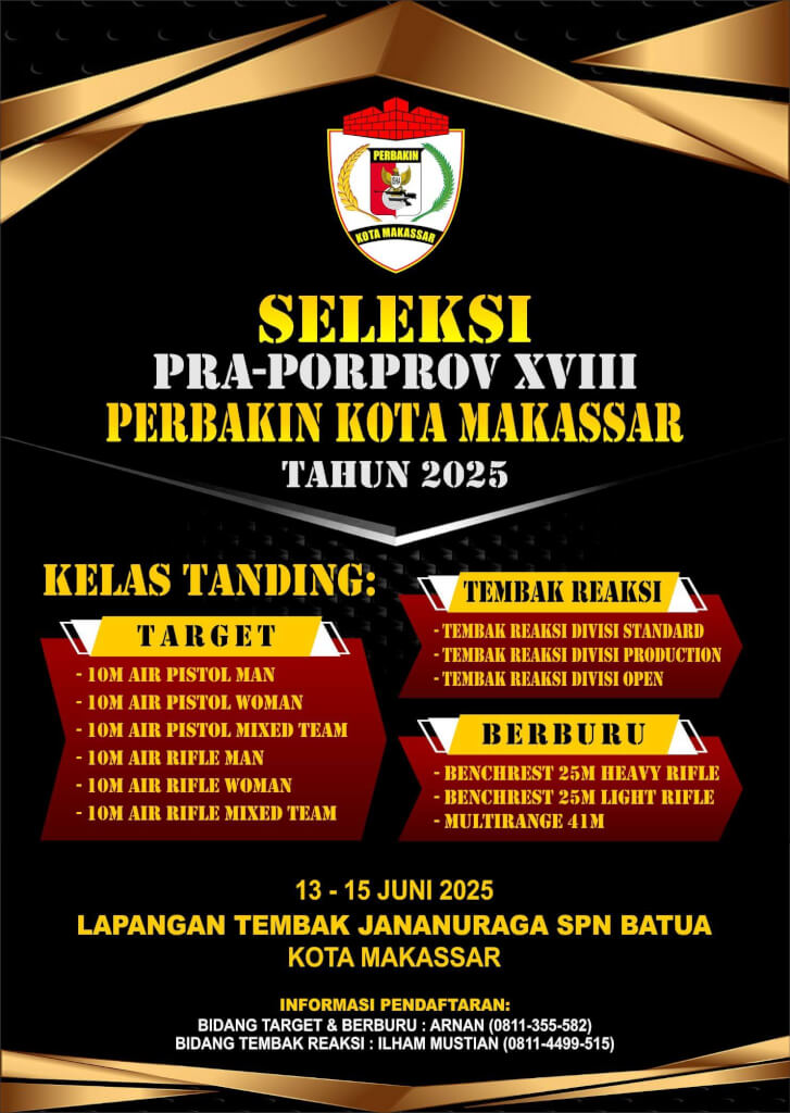 Kejuaraan Menembak Antar Klub Perbakin Kota Makassar – Seleksi Atlet Porprov XVIII 2026